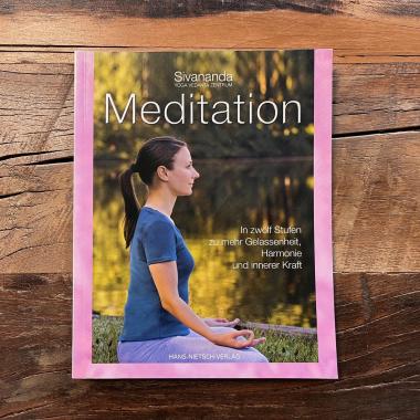 Meditation: In 12 Stufen zu mehr Gelassenheit, Harmonie und innerer Kraftitation