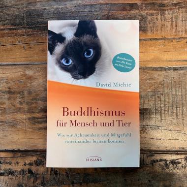 Buddhismus für Mensch und Tier
